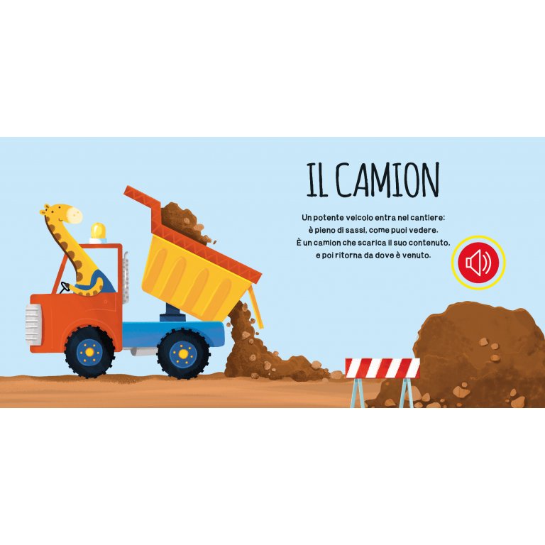 I veicoli del cantiere