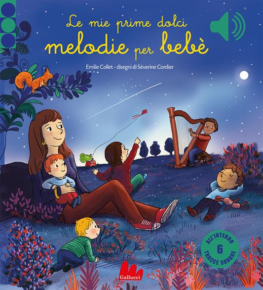 Le mie prime dolci melodie per bebè