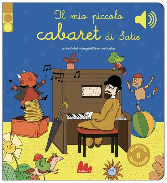 Il mio piccolo cabaret di Satie